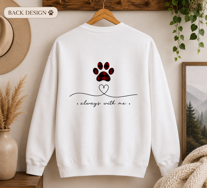 Pet Memorial Crewneck Sweatshirt — "Some of my best friends leave on my heart" Paw Print Design