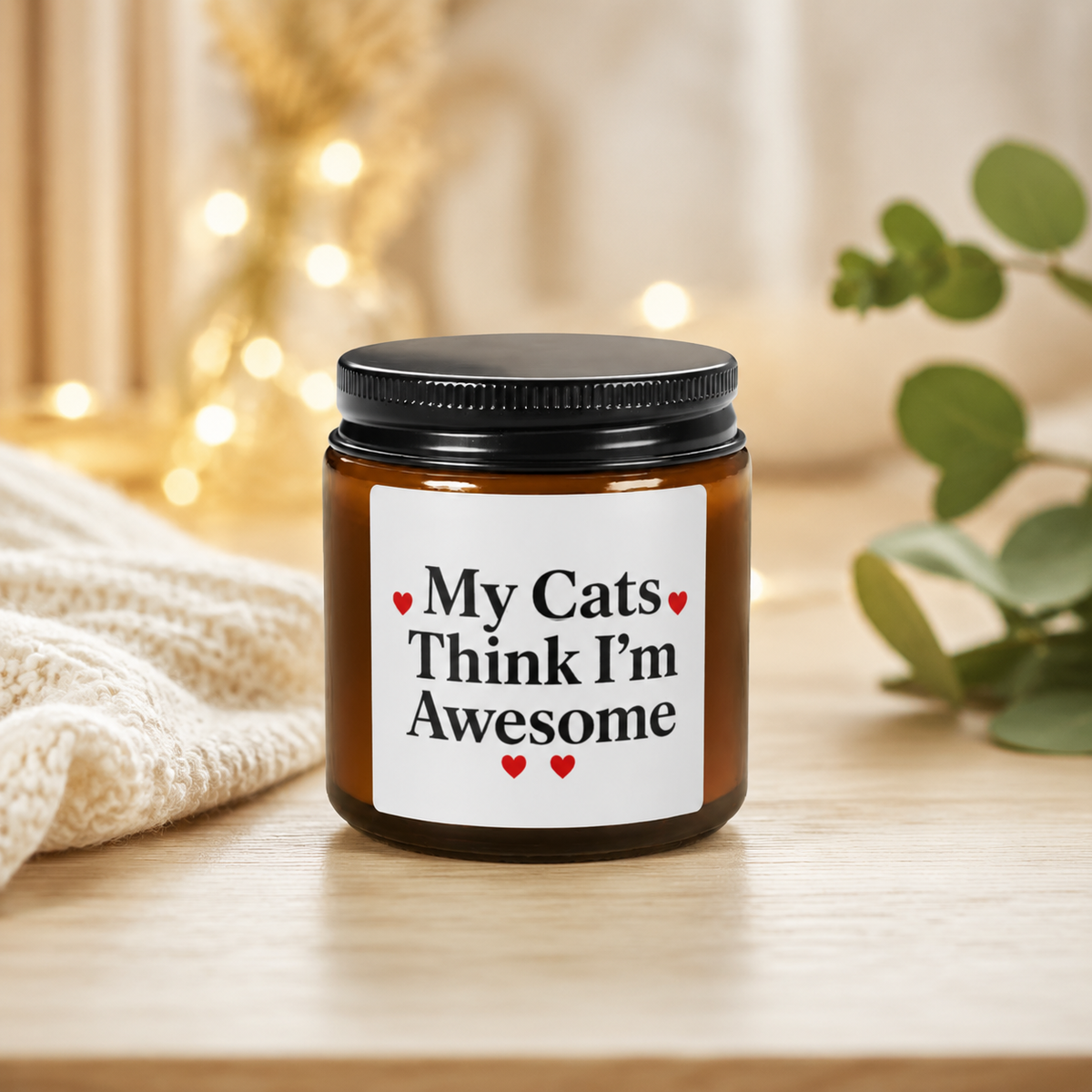 My Cats Think I’m Awesome Scented Candle — Amber Soy Jar
